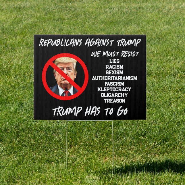 Republicans Against Trump | Resist Sign (Insitu)