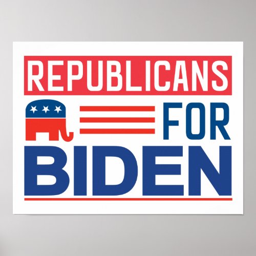 Republicans For Biden 2020 Presidential Election Poster