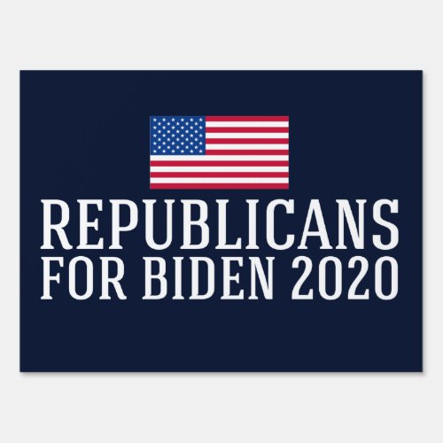 Republicans for Biden 2020 Sign