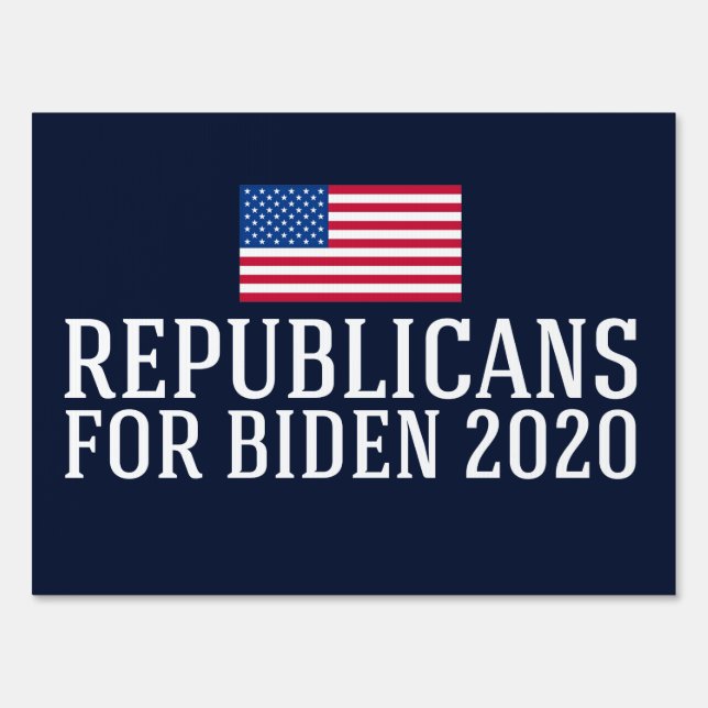 Republicans for Biden 2020 Sign (Front)