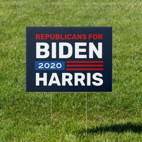 Republicans for Biden Harris 2020 Custom Yard Sign