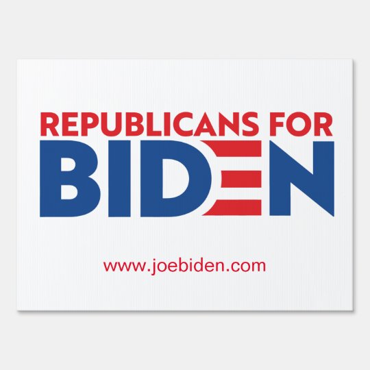 Republicans For Biden Yard Sign