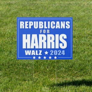 Republicans for Harris Walz 2024 Sign