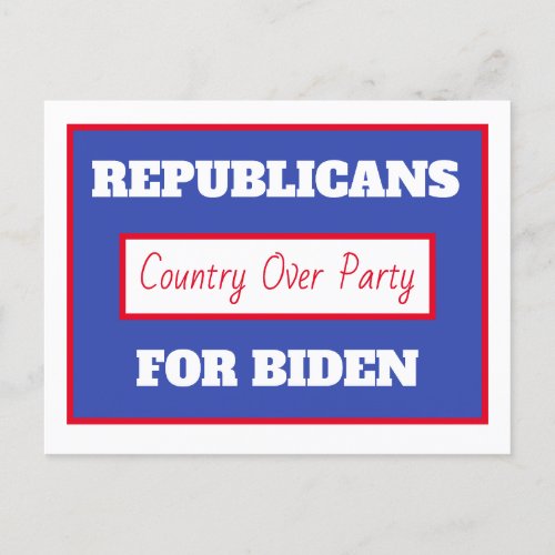 Republicans for Joe Biden Country Over Party Postcard