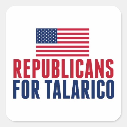 Republicans for Talarico 2026 Senate Election Square Sticker