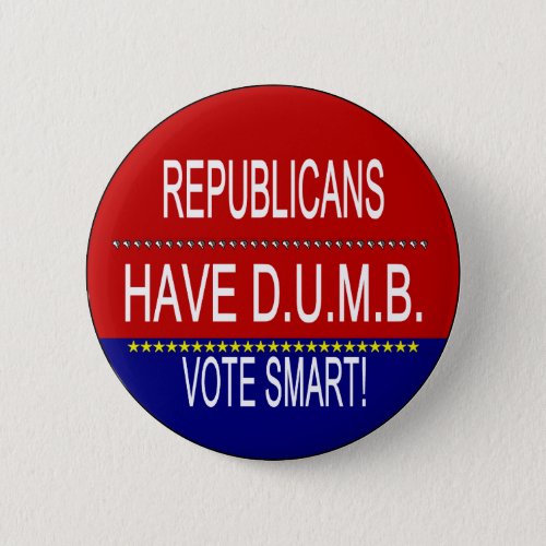 Republicans Have DUMB Button