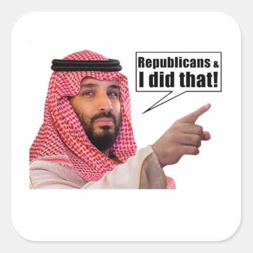 Republicans  I Did That Square Sticker
