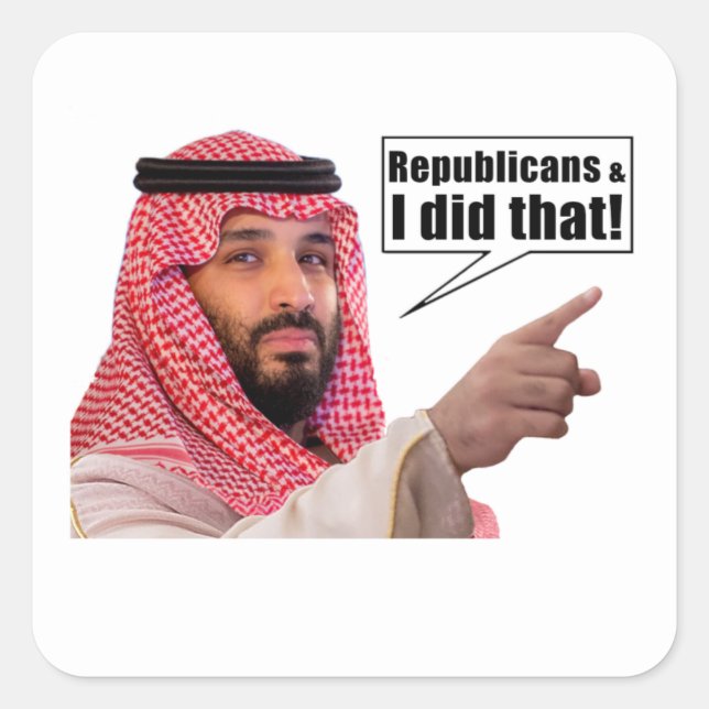 Republicans & I Did That Square Sticker (Front)