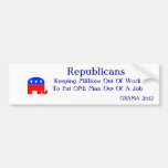 Republicans Keeping Millions Out Of Work Bumper Sticker at Zazzle
