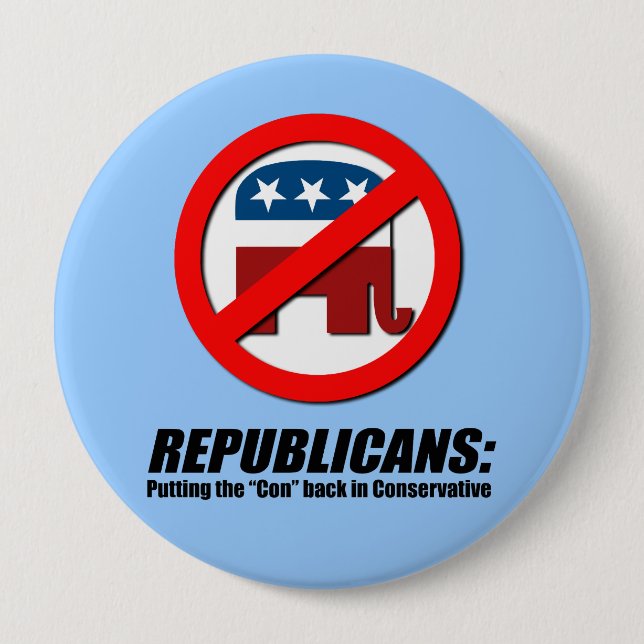 Republicans - Putting the Con back in Conservative Button (Front)