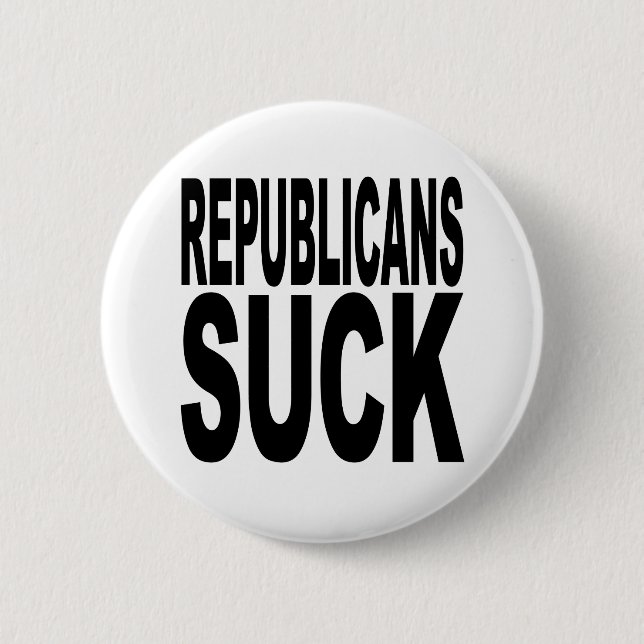 Republicans Suck Pinback Button (Front)