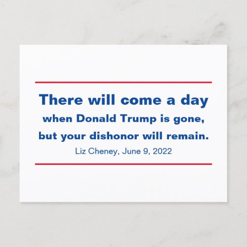 Republicans Your Dishonor Will Remain Cheney Quote Postcard