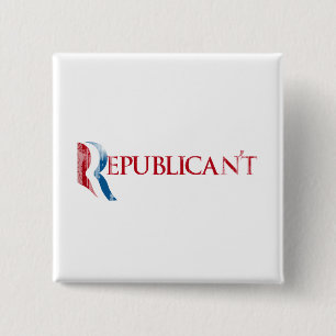 Republican't.png Pinback Button