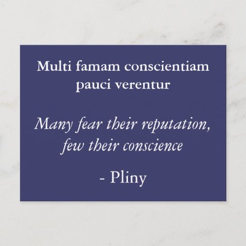 Reputation or conscience _ Pliny quote Postcard