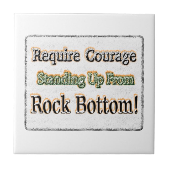 "Require Courage" Cute Design. Buy Now Ceramic Tile (Front)