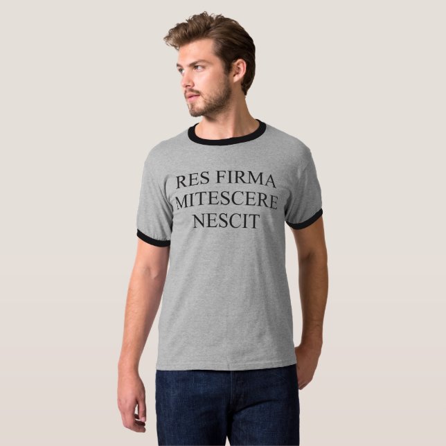 Res Firma Mitescere Nescit T-Shirt (Front Full)