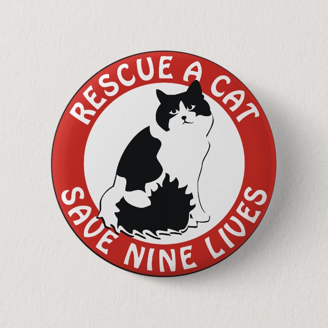 Rescue a Cat, Save Nine Lives Button (Front)