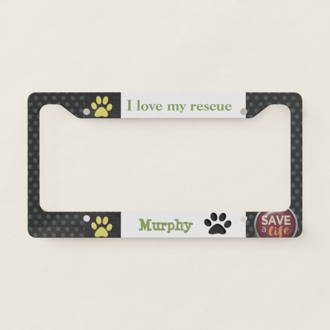 Rescue an animal-Save a Life License Plate Frame (Front)