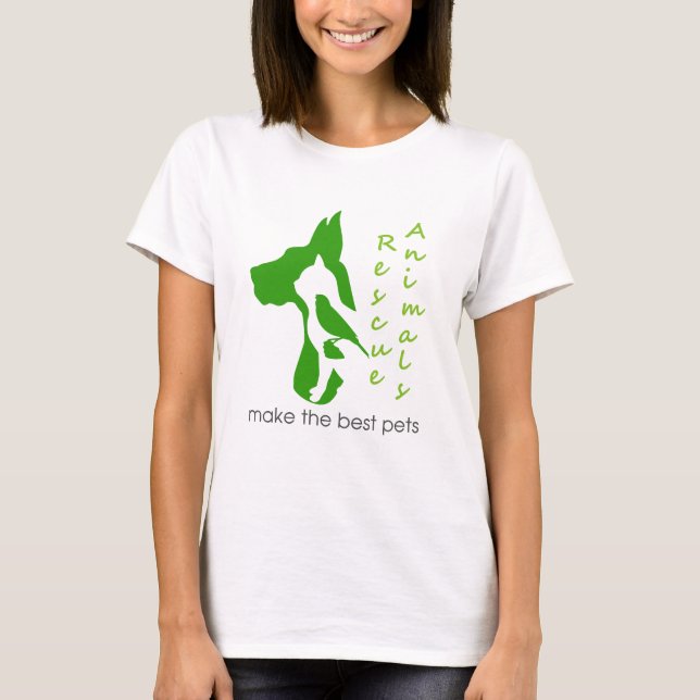 rescue animals more the best pets T-Shirt (Front)