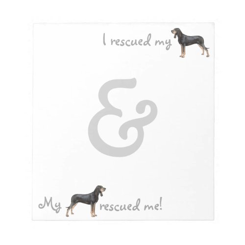 Rescue Black and Tan Coonhound Notepad