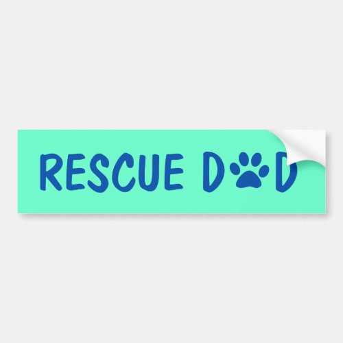 Rescue Dad Bumper Sticker