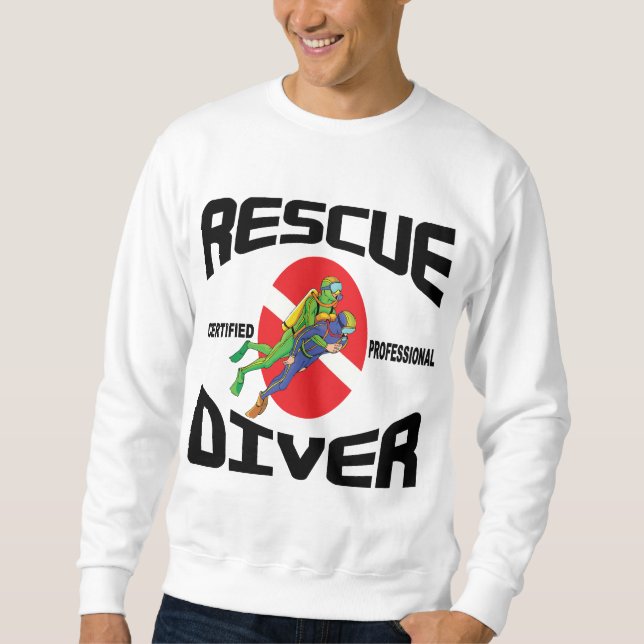 Rescue Diver T-Shirt Sweatshirt (Front)