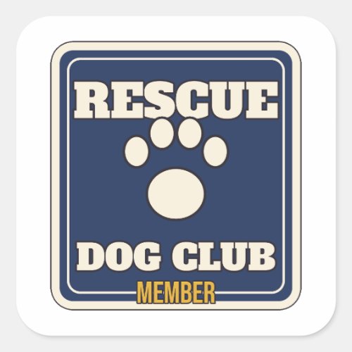 Rescue Dog Club Member Varsity Paw Print Square Sticker