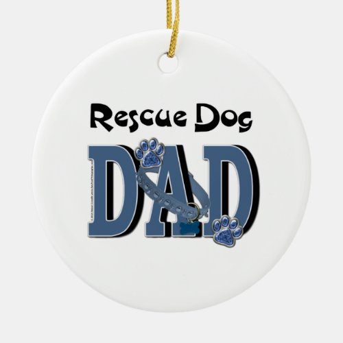 Rescue Dog DAD Ceramic Ornament