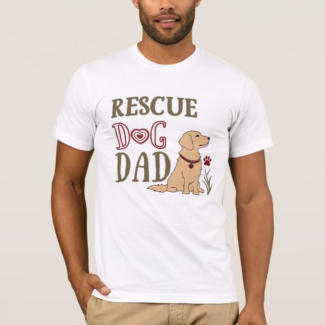 Rescue Dog Dad T-Shirt (Front)