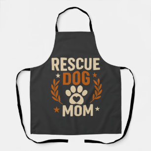 Rescue Dog Mom Apron