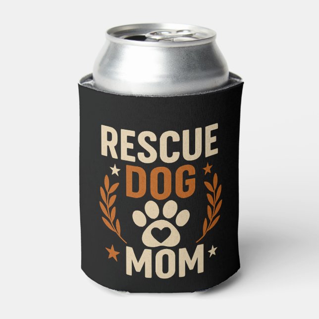Rescue Dog Mom Can Cooler (Can Front)