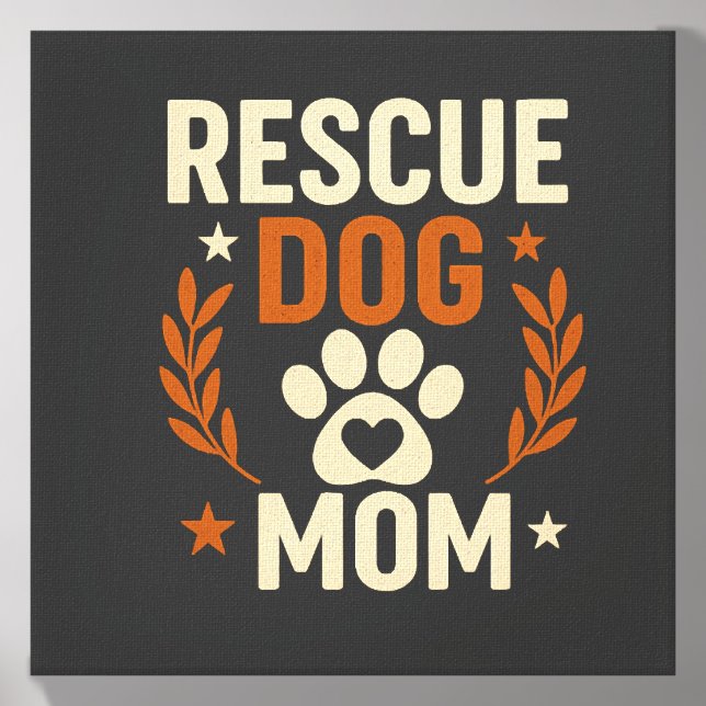 Rescue Dog Mom Canvas Photo Tile (Front Set)