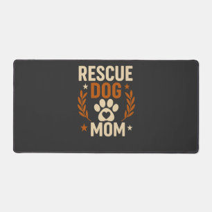 Rescue Dog Mom Desk Mat