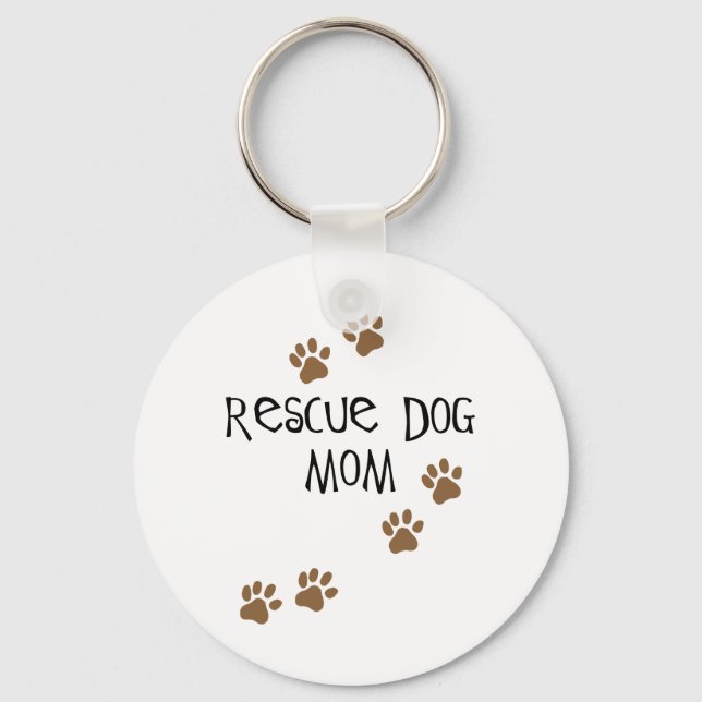 Rescue Dog Mom Keychain (Front)