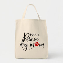 Rescue Dog - "Proud Rescue Dog Mom" Blk