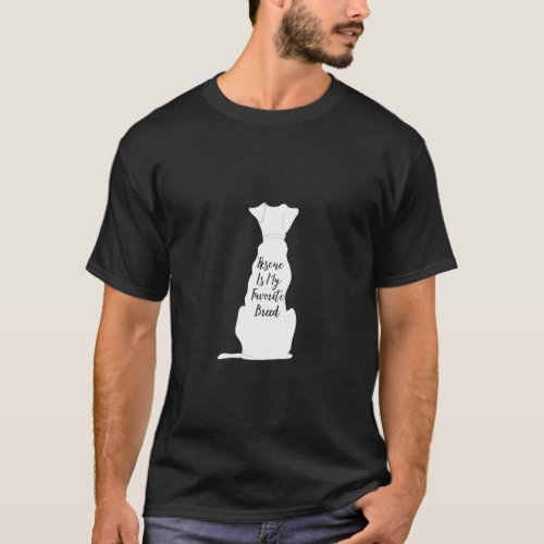 Rescue Dog Rescue Is My Favorite Breed for Dog Own T_Shirt