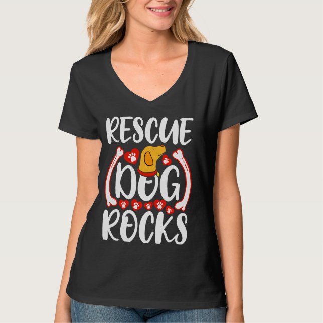 Rescue Dog Rocks Cute Dogs T-Shirt (Front)
