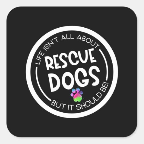 Rescue Dog Search Dog Service Dog Paw Square Sticker