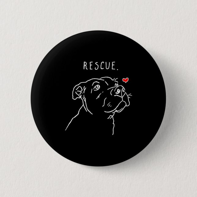 Rescue Dog, Tbull Drawing, Rescue Mom, Adopt Don't Button (Front)