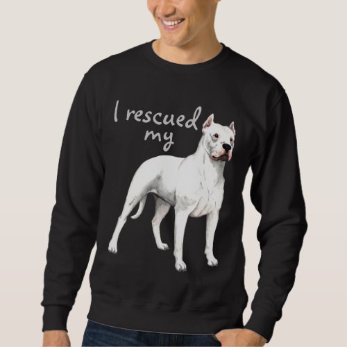Rescue Dogo Argentino Sweatshirt