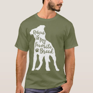 Rescue Is my Favorite Breed Pitbull Dog Pit Bull T-Shirt