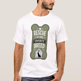 Rescue Is My Favorite Breed Rescue Dog Lover Des T-Shirt