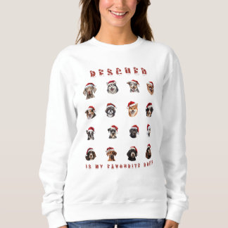 Rescue is my favorite breed sweatshirt