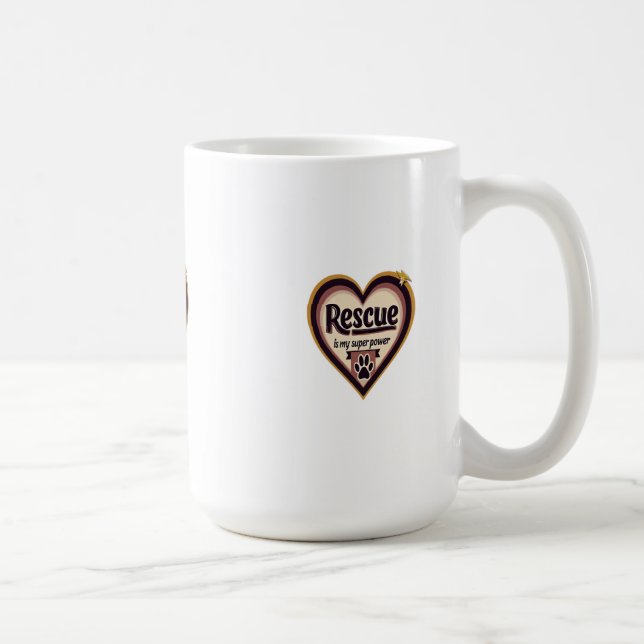 Rescue Is My Superpower – Empowerment Coffee Mug (Right)