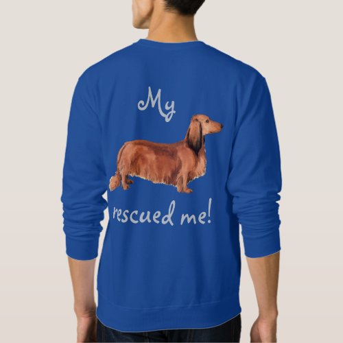 Rescue Longhaired Dachshund Sweatshirt