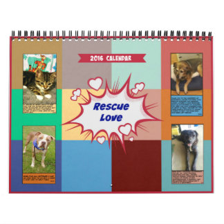 Rescue Love 2016 Calendar