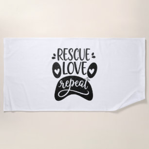 Rescue Love Repeat Dog Paw Tee Beach Towel