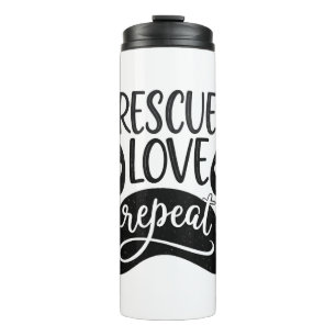 Rescue Love Repeat Dog Paw Tee Thermal Tumbler