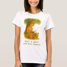 Rescue Pet T-Shirt - "just a girl and her rescue"