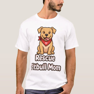 Rescue Pitbull Mom Adopt Don't Shop Shirt